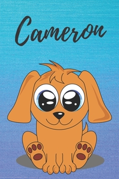 Cameron dog coloring book / notebook / journal / diary: Personalized Blank Girl & Women, Boys and Men Name Notebook, Blank DIN A5 Pages. Ideal as a Uni ... Christmas & Birthday gift for women.