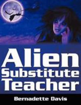 Paperback Alien Substitute Teacher Book