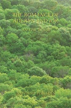 Paperback The Romance of Aderyn and Ior - An Epic Poem Book