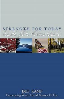 Paperback Strength for Today, Hope for Tomorrow Book