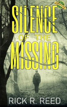 Paperback Silence of the Missing: A gripping psychological crime thriller novel Book