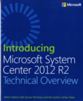 Paperback Introducing Microsoft System Center 2012 R2 Book