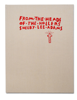 Hardcover From the Heads of the Hollers Book