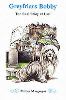 Paperback Greyfriars Bobby: The Real Story at Last Book