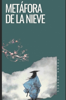 Paperback Metáfora de la nieve [Spanish] Book