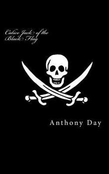 Paperback Calico Jack of the Black Flag Book