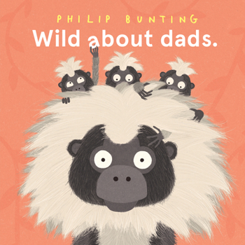Hardcover Wild about Dads Book