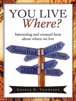 Paperback You Live Where?: Interesting and unusual facts about where we live Book