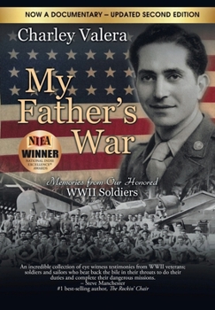 Hardcover My Father's War: Memories from Our Honored WWII Soldiers Book