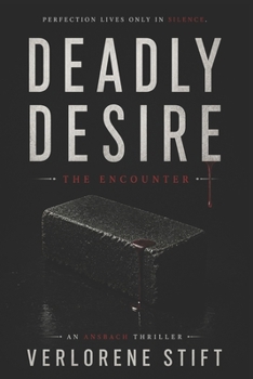 Paperback Deadly Desire Book