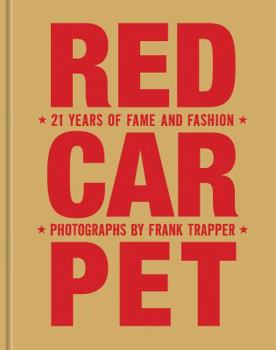 Hardcover Red Carpet: 21 Years of Fame and Fashion Book