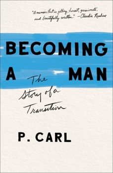 Hardcover Becoming a Man: The Story of a Transition Book
