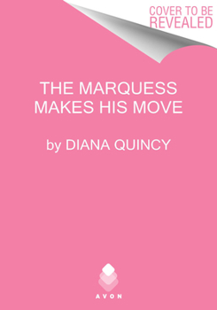 Mass Market Paperback The Marquess Makes His Move Book
