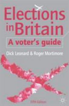 Paperback Elections in Britain: A Voter's Guide Book