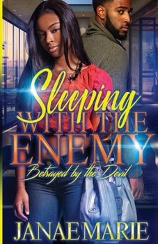 Paperback Sleeping With The Enemy: Betrayed By The Devil Book