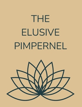 Paperback The Elusive Pimpernel Book