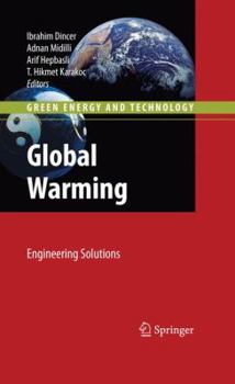 Hardcover Global Warming: Engineering Solutions Book