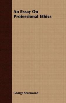 Paperback An Essay on Professional Ethics Book