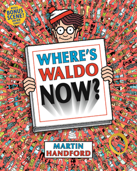 Where's Wally Now? - Book #2 of the Where's Waldo?