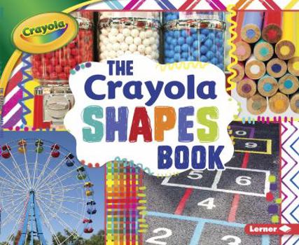 The Crayola Shapes Book the Crayola Shapes Book - Book  of the Conceptos Crayola®
