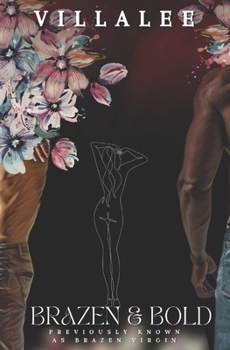 Paperback Brazen and Bold (MFM Biker-god romance) Book