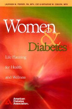 Paperback Women & Diabetes: Life Planning for Health and Wellness Book
