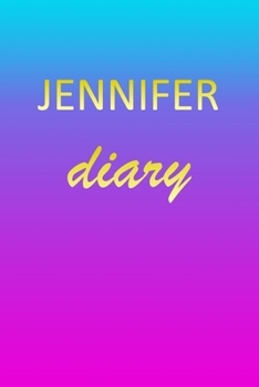 Jennifer: Journal Diary | Personalized First Name Personal Writing | Letter J Blue Purple Pink Gold Effect Cover | Daily Diaries for Journalists & ... Taking | Write about your Life & Interests