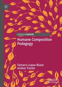 Paperback Humane Composition Pedagogy Book
