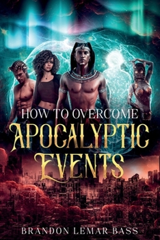 Paperback How to Overcome Apocalyptic Events Book