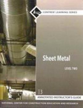 Paperback Sheet Metal Level 2 Annotated Instructor's Guide, Perfect Bound (3rd Edition) Book
