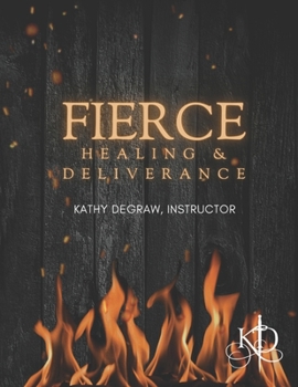 Paperback Fierce Deliverance Book