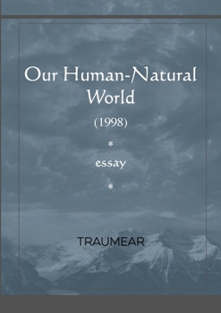 Paperback Our Human-natural World Book
