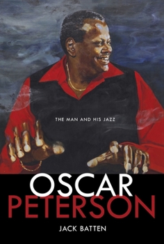 Hardcover Oscar Peterson: The Man and His Jazz Book