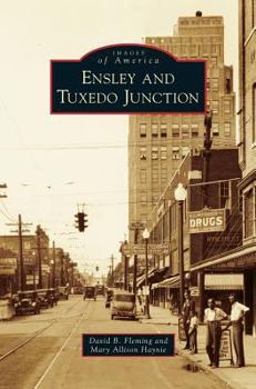 Hardcover Ensley and Tuxedo Junction Book