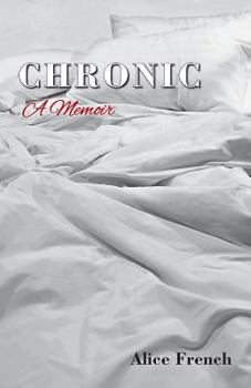 Paperback Chronic: A Memoir Book