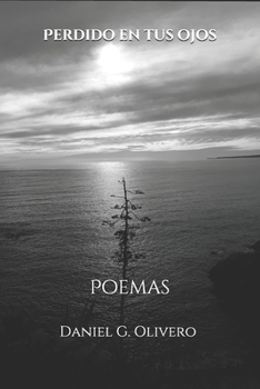 Paperback Perdido En Tus Ojos: Poemas [Spanish] Book