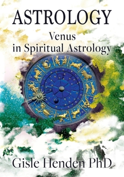 Astrology: Venus in Spiritual Astrology