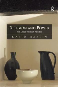 Paperback Religion and Power: No Logos without Mythos Book