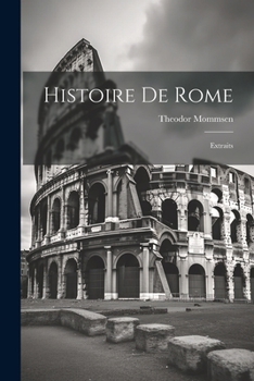 Paperback Histoire De Rome: Extraits [French] Book