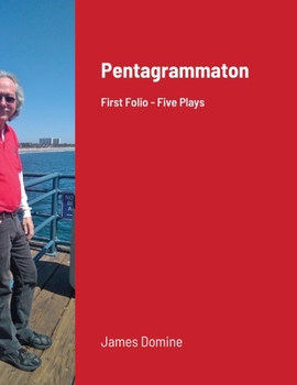 Paperback Pentagrammaton - First Folio: Five Plays Book