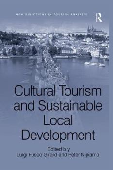 Paperback Cultural Tourism and Sustainable Local Development Book