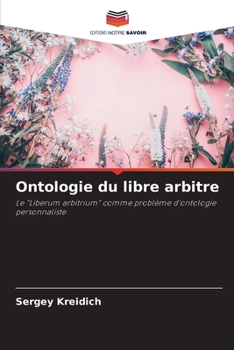 Paperback Ontologie du libre arbitre [French] Book