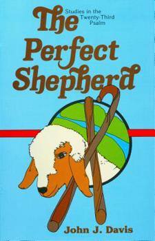 Paperback The Perfect Shepherd Book