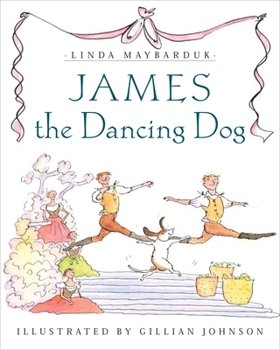 Hardcover James the Dancing Dog Book