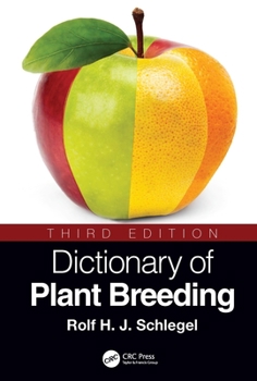 Dictionary of Plant Breeding, Second Edition