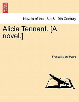 Paperback Alicia Tennant. [A Novel.] Book