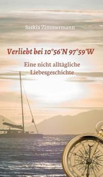 Verliebt bei 10°56' N 97°59' W