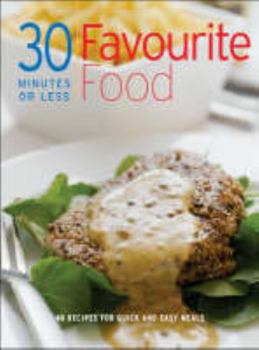 Paperback Favourite Food (30 Minutes or Less) Book