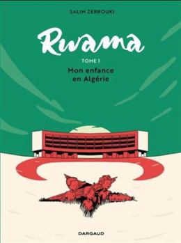Hardcover Rwama - Tome 1 - Mon enfance en Algérie (1975-1992) [French] Book