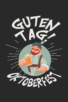 Buen día Oktoberfest: Calendario, agenda, cuaderno, libro de 105 páginas en tapa blanda. Una semana en una página doble. Para todas las citas, notas y ... Durante 52 semanas. (Spanish Edition)